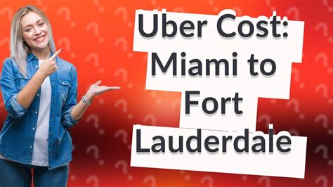 uber price fort lauderdale to miami